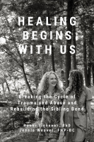 book cover of Healing Begins with Us by Ronni Tichenor and Jennie Weaver